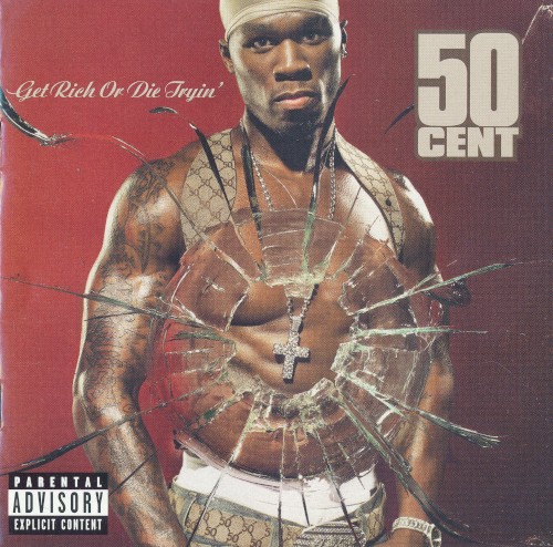 50 Cent — Get Rich or Die Tryin’ cover art