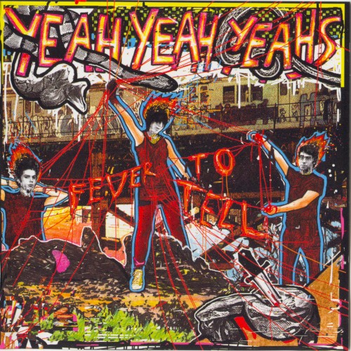 Yeah Yeah Yeahs — Fever to Tell cover art