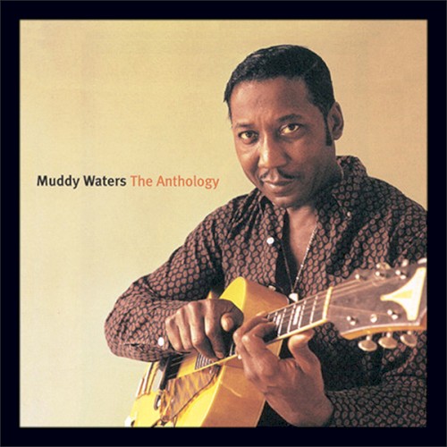 Muddy Waters — The Anthology cover art