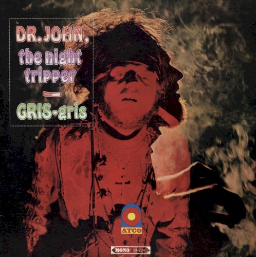 Dr. John, The Night Tripper — Gris-Gris cover art