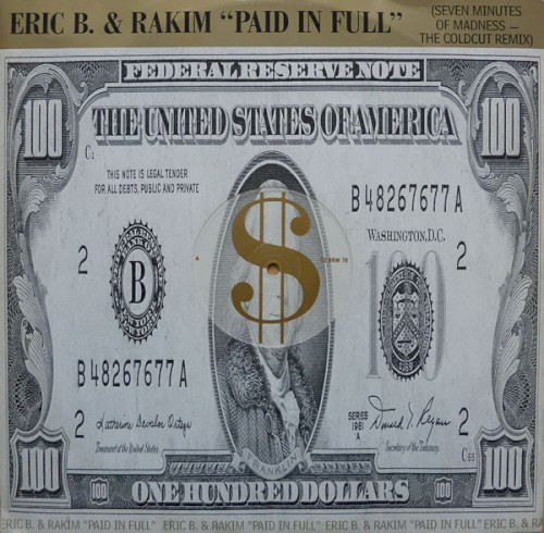 Eric B. & Rakim — Paid in Full cover art