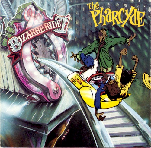 The Pharcyde — Bizarre Ride II the Pharcyde cover art