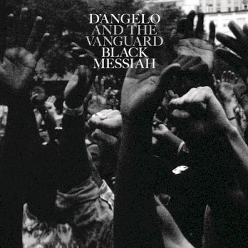 D’Angelo and The Vanguard — Black Messiah cover art