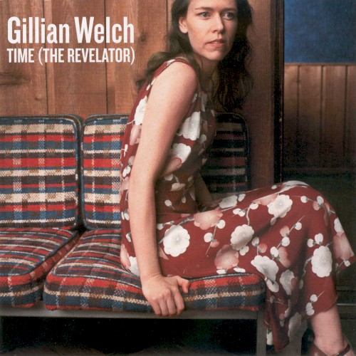 Gillian Welch — Time (The Revelator) cover art