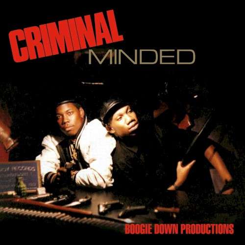 Boogie Down Productions — Criminal Minded cover art