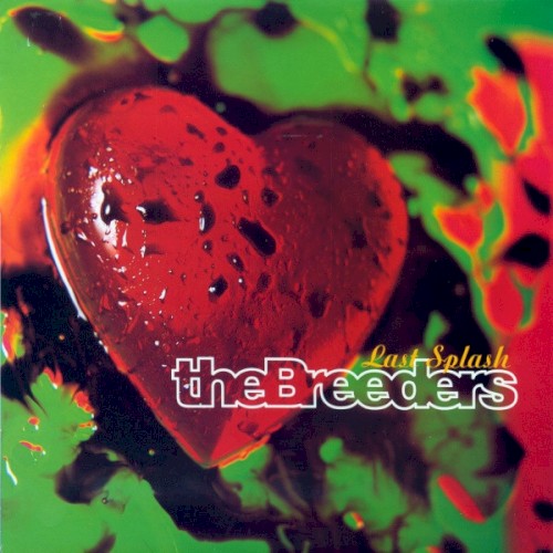 The Breeders — Last Splash cover art