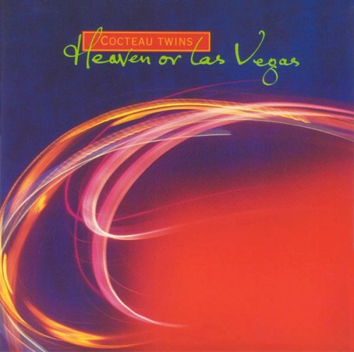 Cocteau Twins — Heaven or Las Vegas cover art