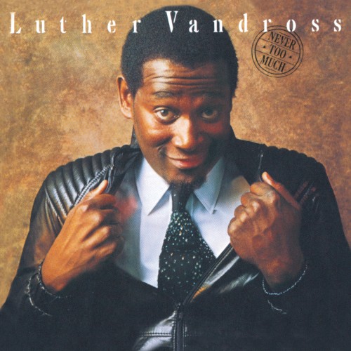 Luther Vandross — Never Too Much cover art