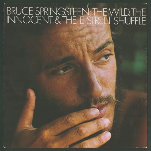 Bruce Springsteen — The Wild, the Innocent & The E Street Shuffle cover art