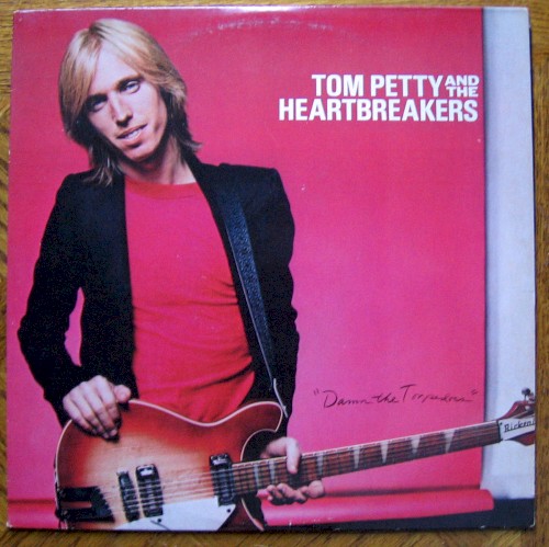 Tom Petty and the Heartbreakers — Damn the Torpedoes cover art