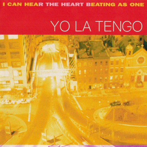 Yo La Tengo — I Can Hear the Heart Beating as One cover art