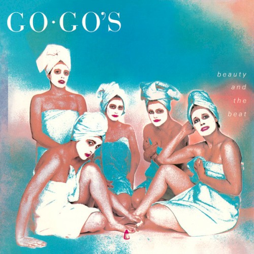Go‐Go’s — Beauty and the Beat cover art