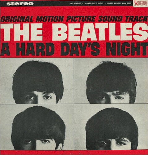 The Beatles — A Hard Day’s Night: Original Motion Picture Sound Track cover art