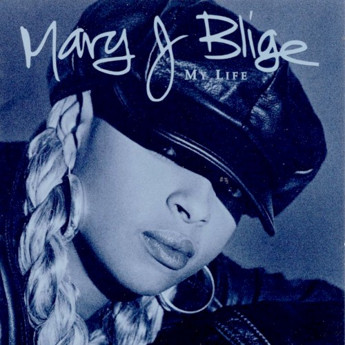 Mary J. Blige — My Life cover art